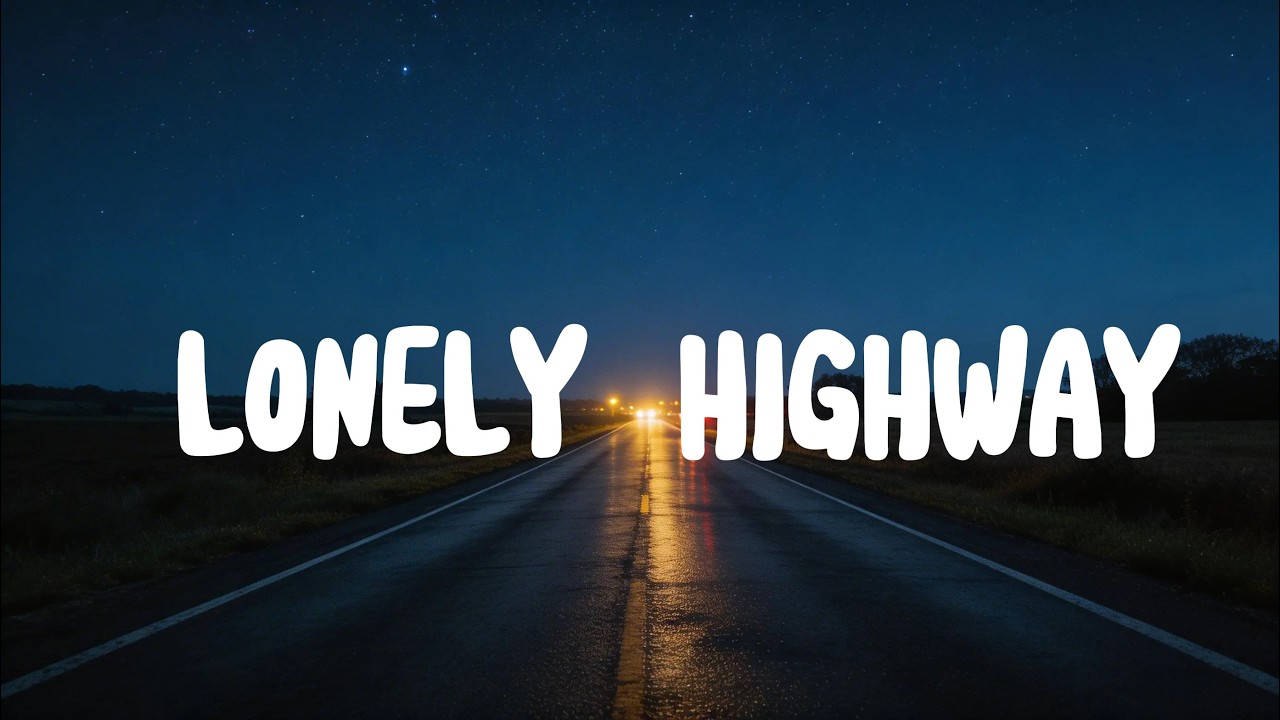 Lonely Highway - Sad Country Songs for Long Night Drives