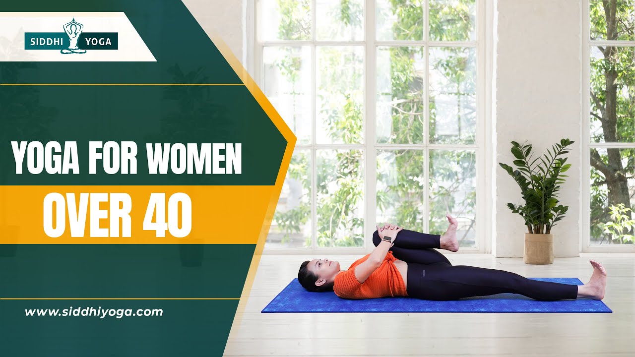 Йога для женщин 40+: лучшие позы для улучшения баланса и силы. Практика йоги после 40.