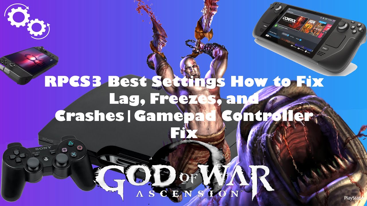 RPCS3 Best Settings How to Fix Lag, Freezes, and Crashes | God of War Ascension