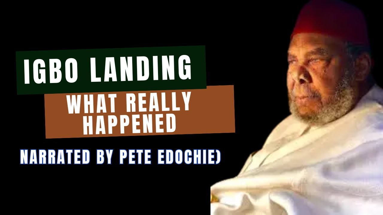 Igbo Landing: What Really Happened (Narrated by Pete Edochie