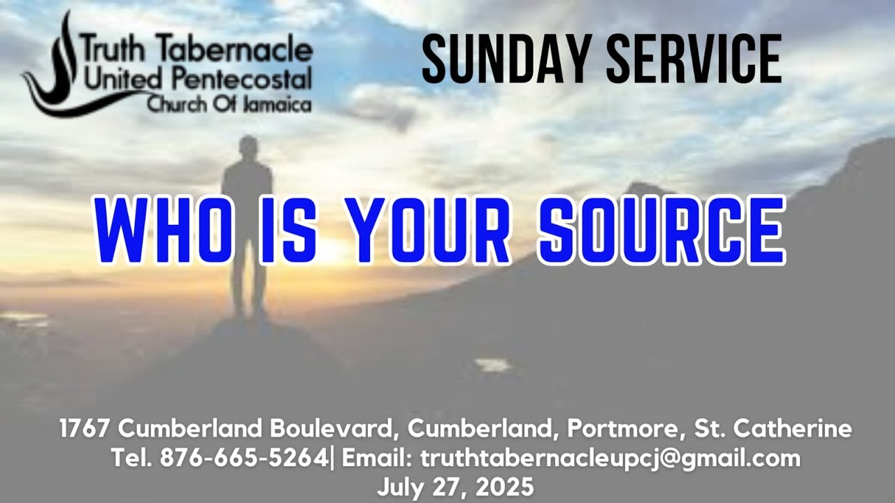 Truth Tabernacle's Sunday Service | July 27, 2025 | 9:00AM