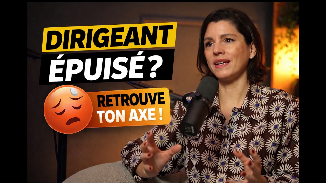 Dirigeants sous pression : comment retrouver énergie, clarté et performance ?