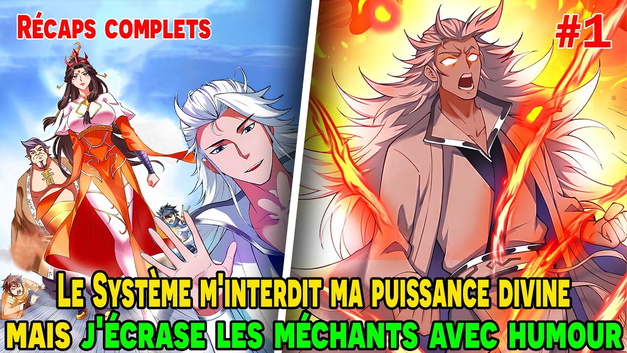 [COMPLETS 1/2]  Le Syst&egrave;me m'interdit ma puissance divine, mais j'&eacute;crase les m&eacute;chants avec humour!