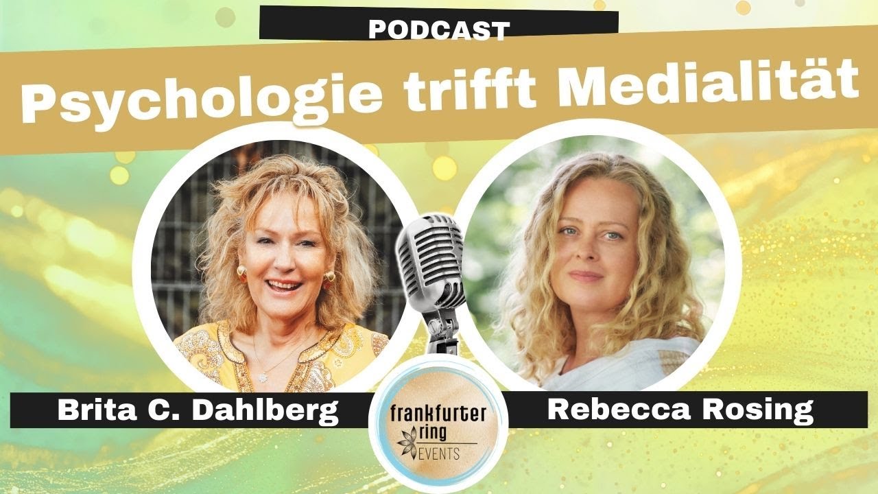 Psychologie trifft Medialität mit Brita Dahlberg & Rebecca Rosing