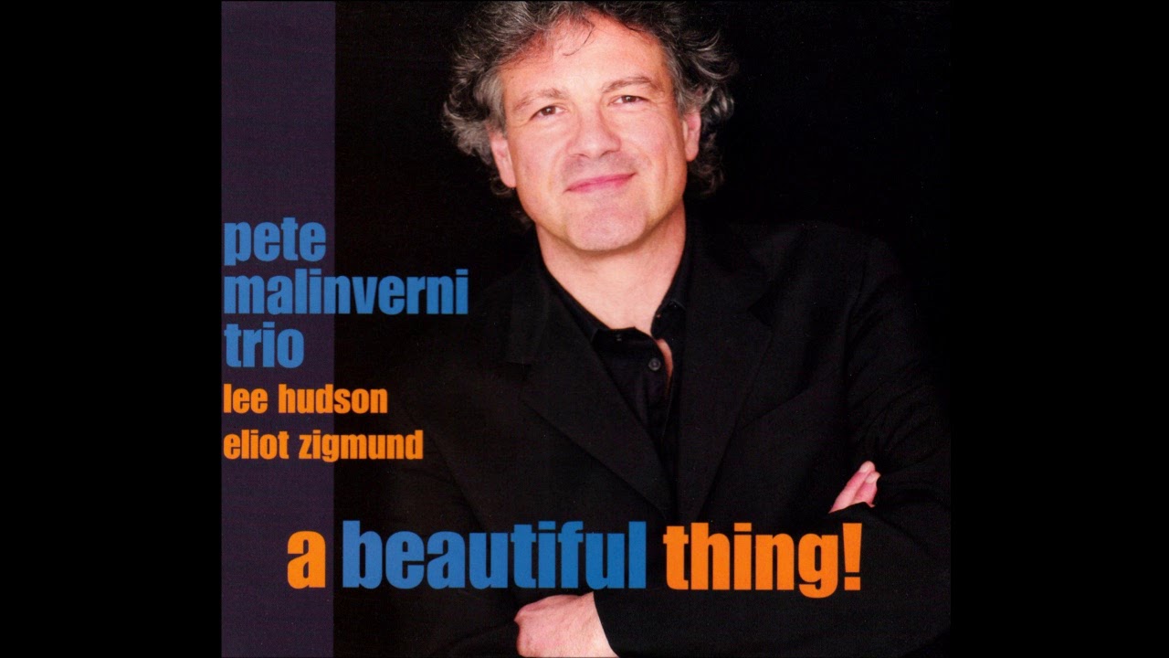 Pete Malinverni Trio - A House Is Not A Home (2010)