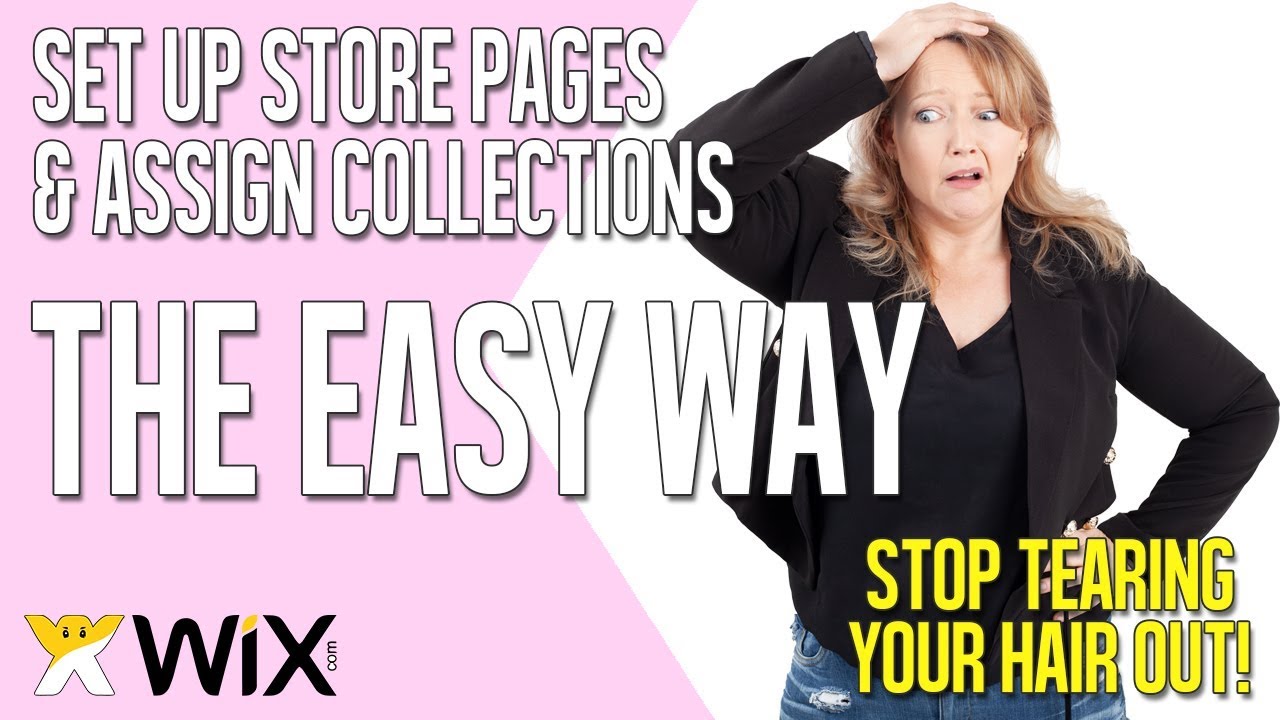 How to set up store pages & add collections to individual pages in Wix - THE EASY WAY!