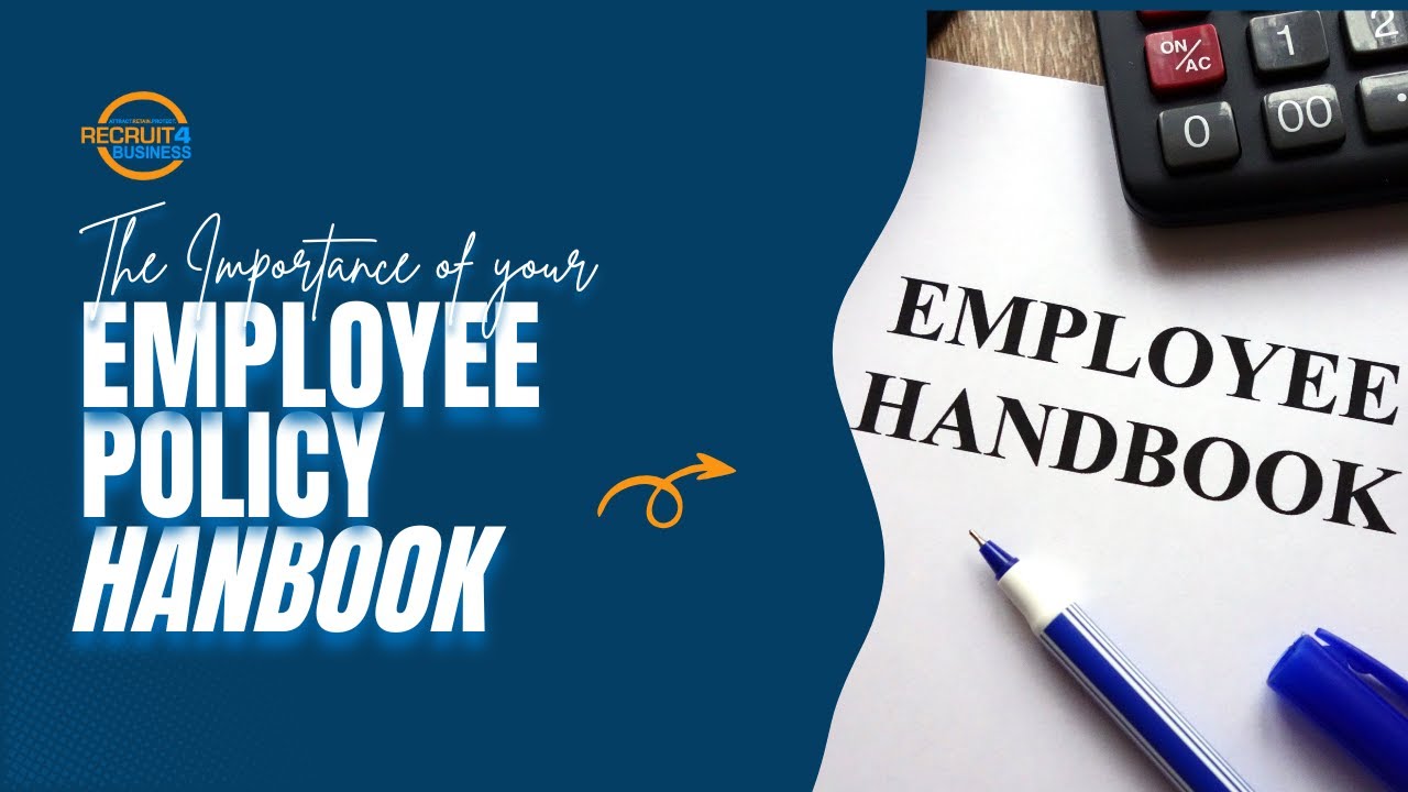The Importance of Employee Policy Handbooks and What to Include