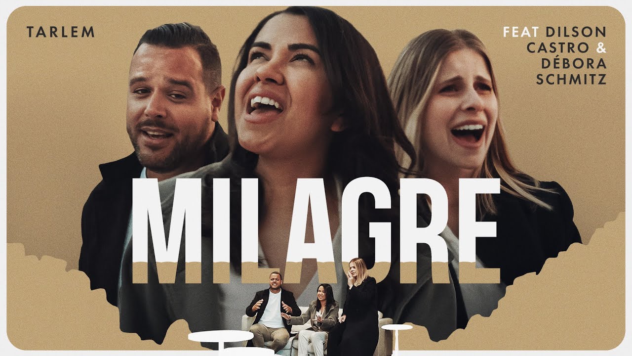 Milagre | Tarlem feat  @dilson.castro e Débora Schmitz