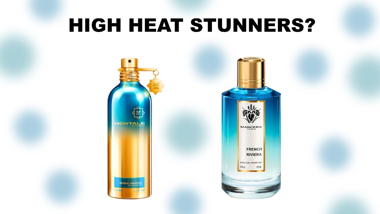 Montale Herbal Aquatica & Mancera French Riviera | Fragrance Overview