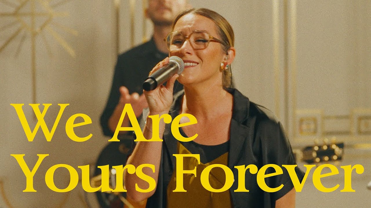 We Are Yours Forever (Official Video)