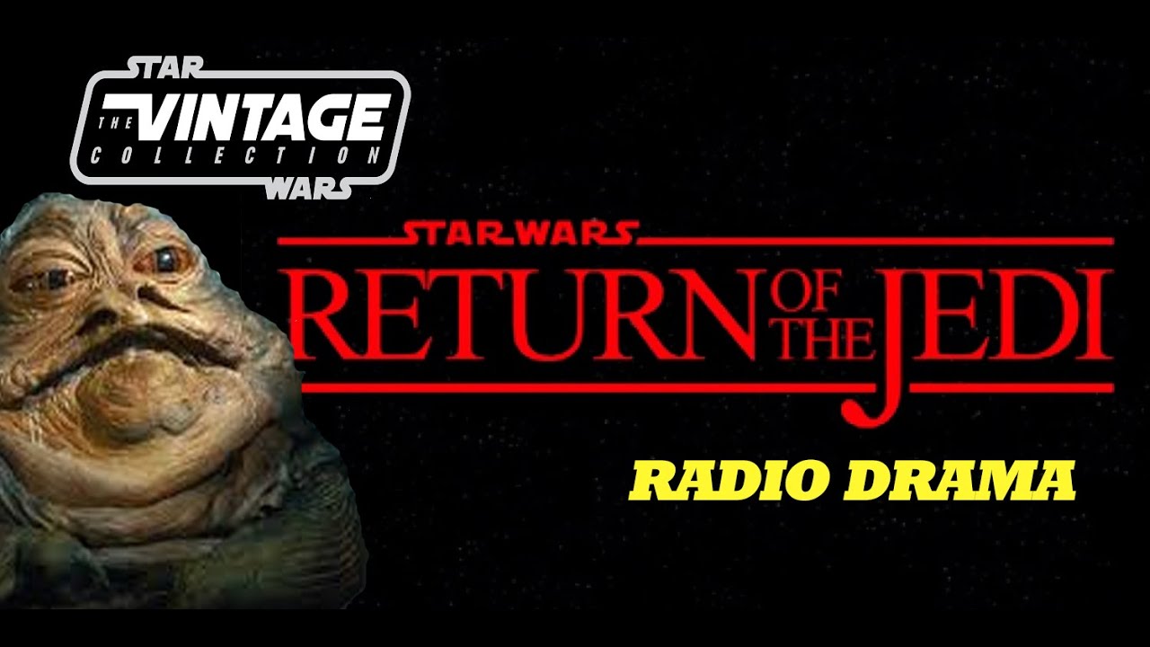 Vintage Star Wars: Great Radio Drama: Return Of The Jedi