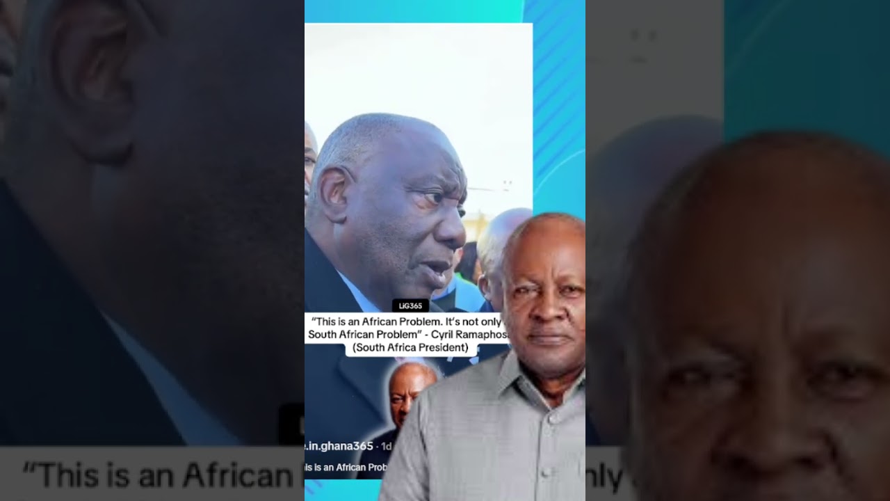 BREAKING: South Africa&rsquo;s President BEGS Mahama for Help! 🌍
