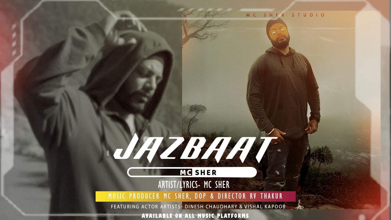 Jazbaat | Mc Sher [Official Music Video ] | lofi hiphop hindi rap song 2021