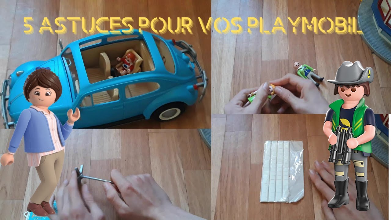 5 Astuces Pour Vos Playmobil