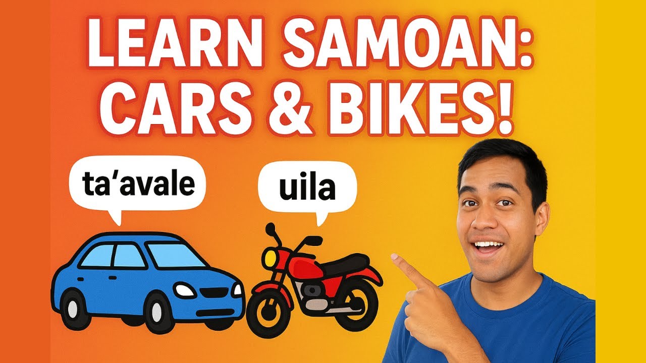 🚗🛵 Learn Samoan Phrases for Cars & Bikes (With Easy Pronunciation!)