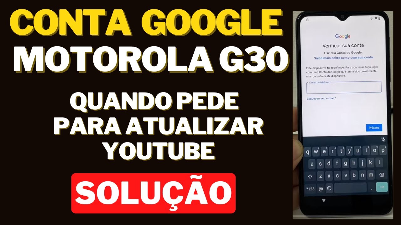 Remover conta google MOTOROLA MOTO G30 quando pede para atualizar Youtube Metodo facil
