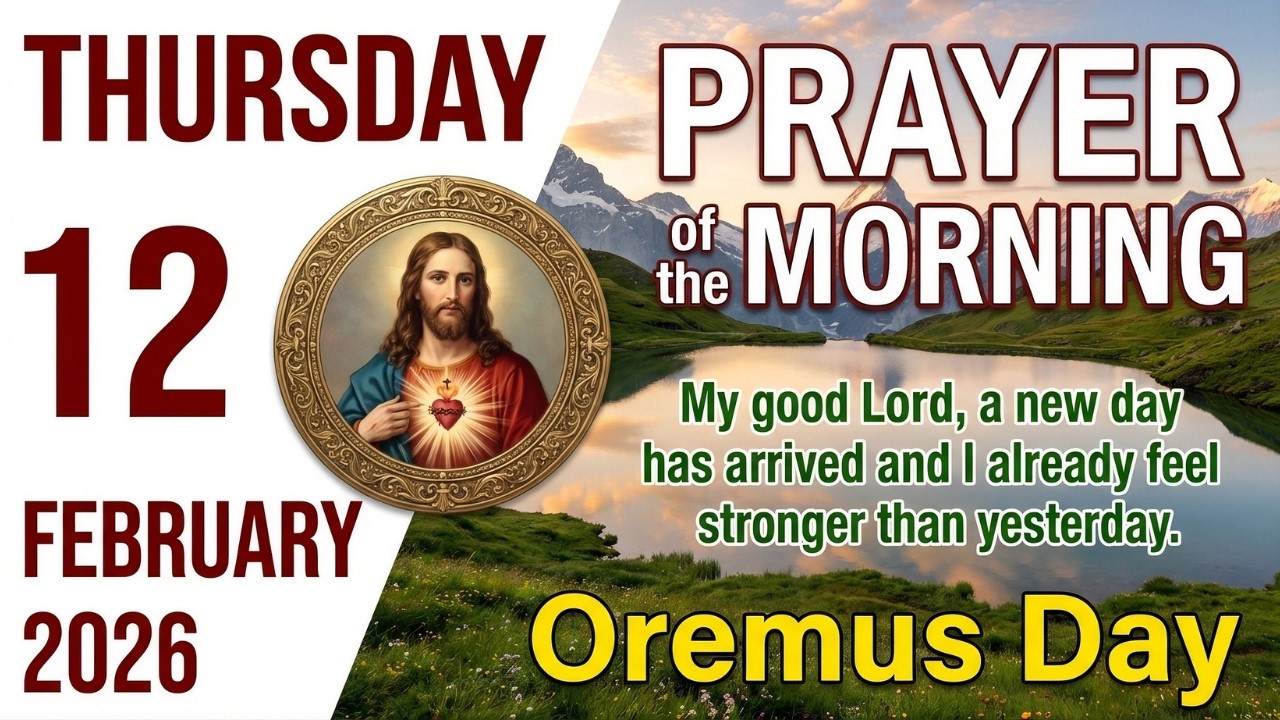 Catholic Morning Prayers – February 12, 2026 🙏 Start Your Day in God’s Orbit ✨