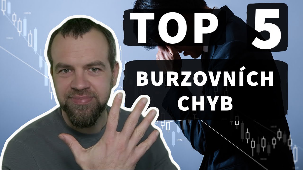 TOP 5 CHYB | Obchodování na burze