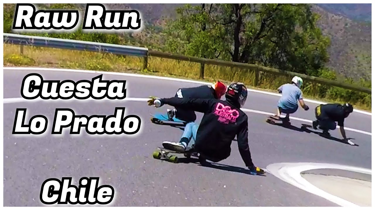 Raw Run Cuesta Lo Prado Chile - Longboard Downhill 💣