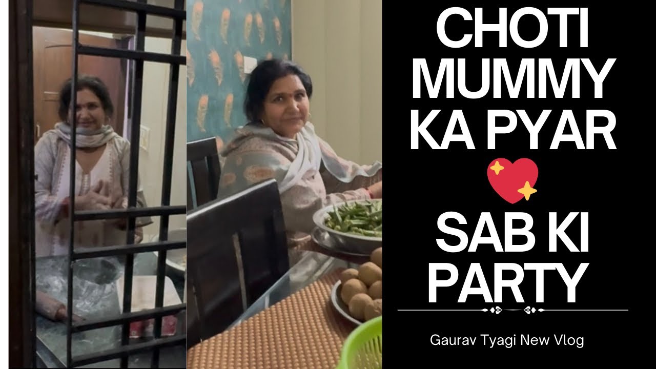 Choti Mummy ka pyar 💖 Sab ki party 