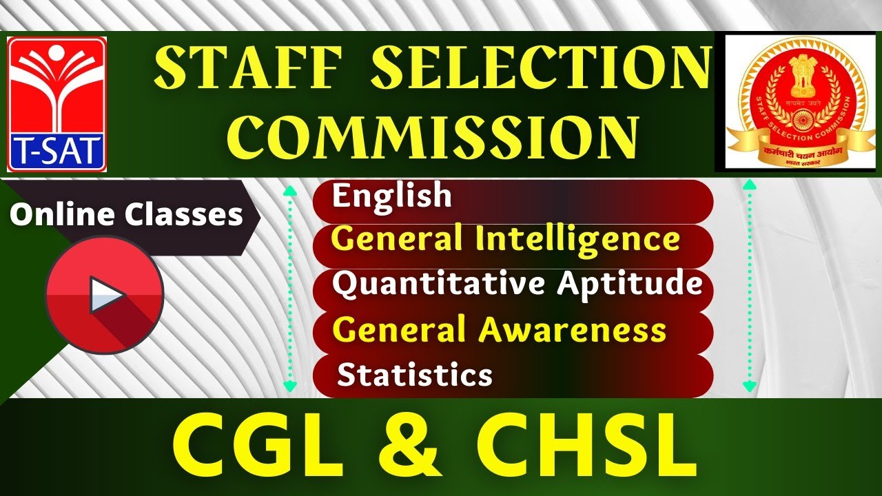 T-SAT || Staff Selection Commission ( CGL/CHSL ) || 09.03.2021