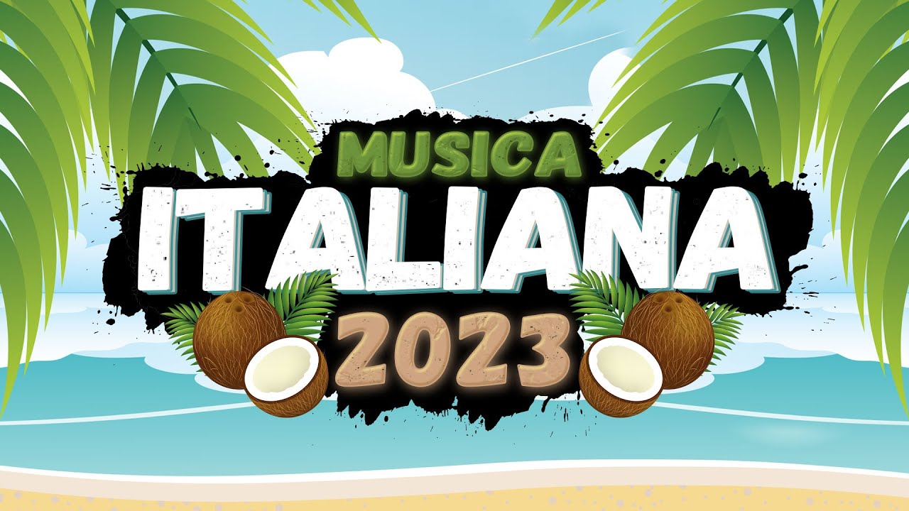 Hit Del Momento 2023🏄 Musica Estate 2023 🏆 Canzoni Italiane 2023