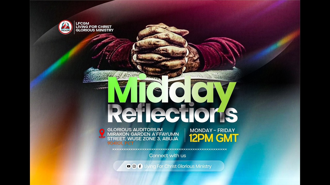 🔴LFCG MINISTRY | MIDDAY REFLECTIONS 🔥 27th, FEBRUARY 2026