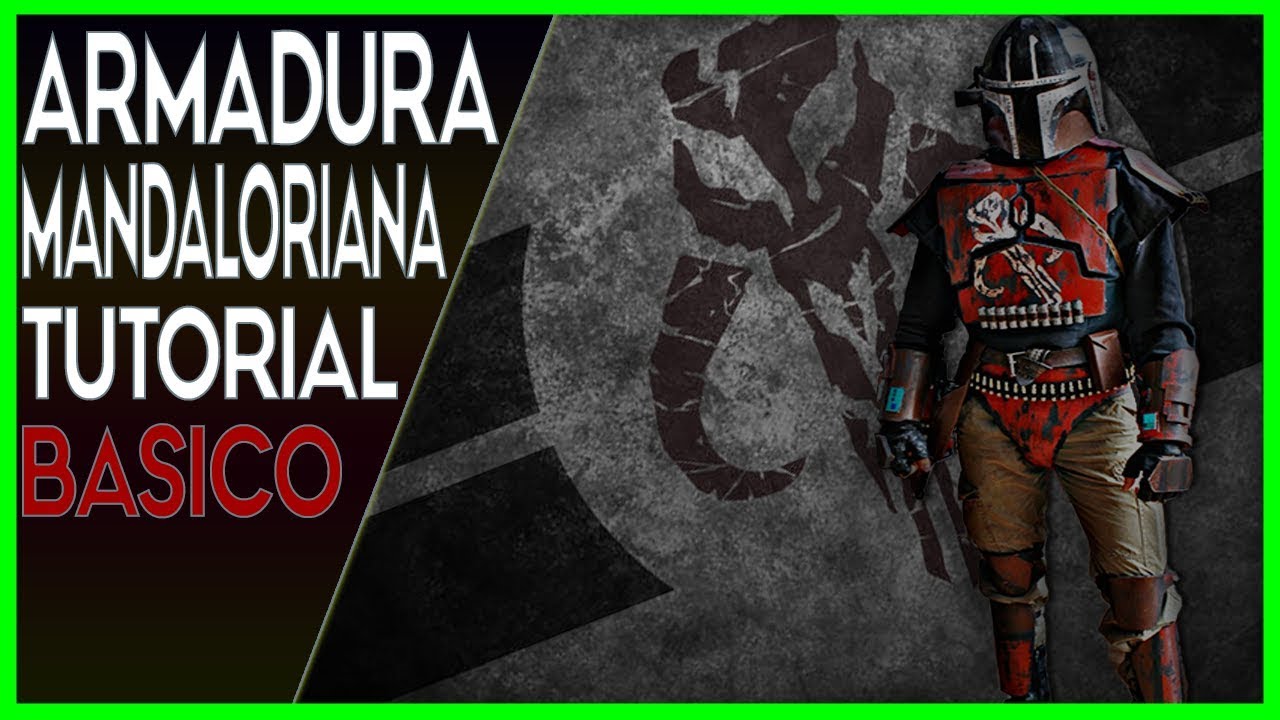 Como Hacer la Armadura Mandaloriana Clásica tipo Boba Fett con Goma EVA - Star Wars Cosplay