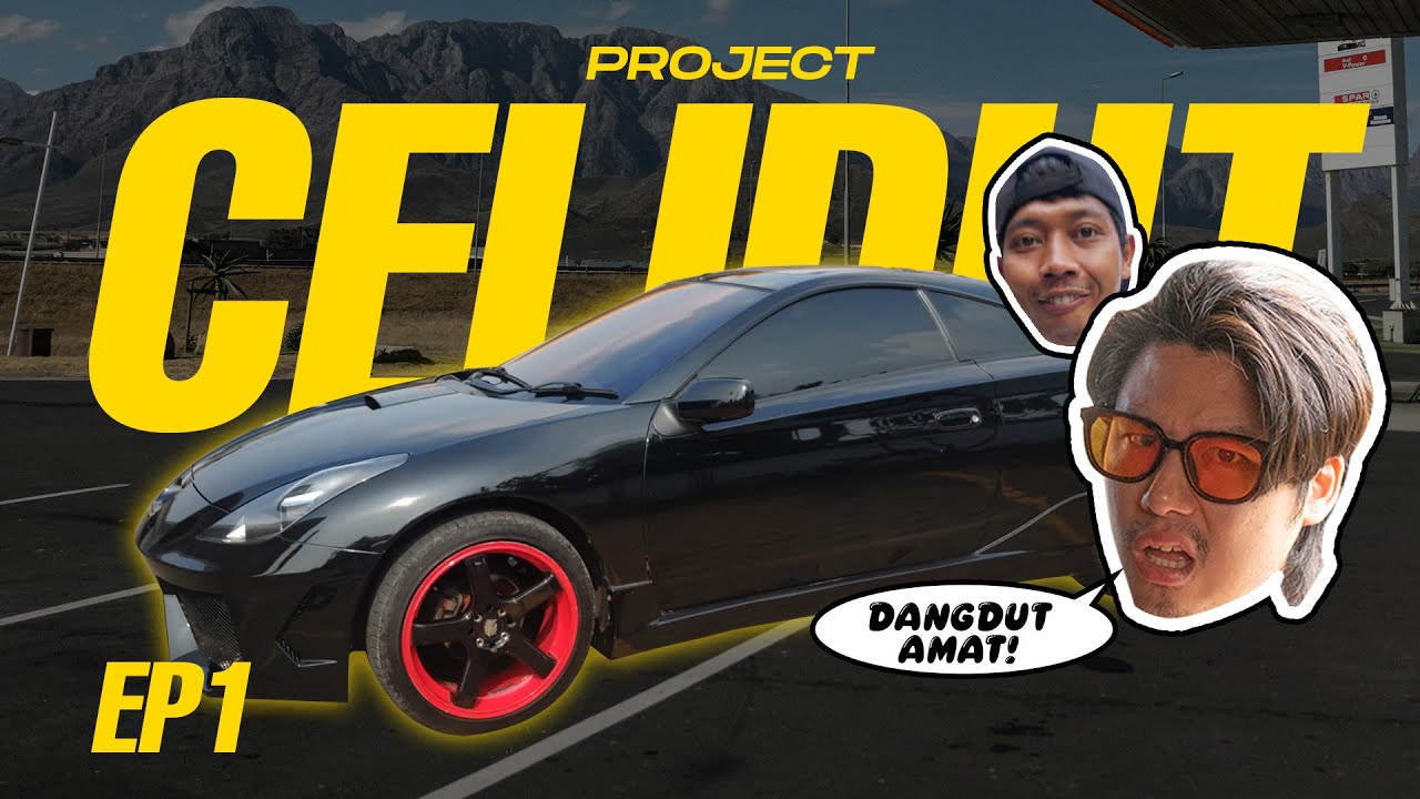 #PROJECTCELIDUT EPS 1 : BELI CELICA DANGDUT KONDISI FULL PROBLEM !!!