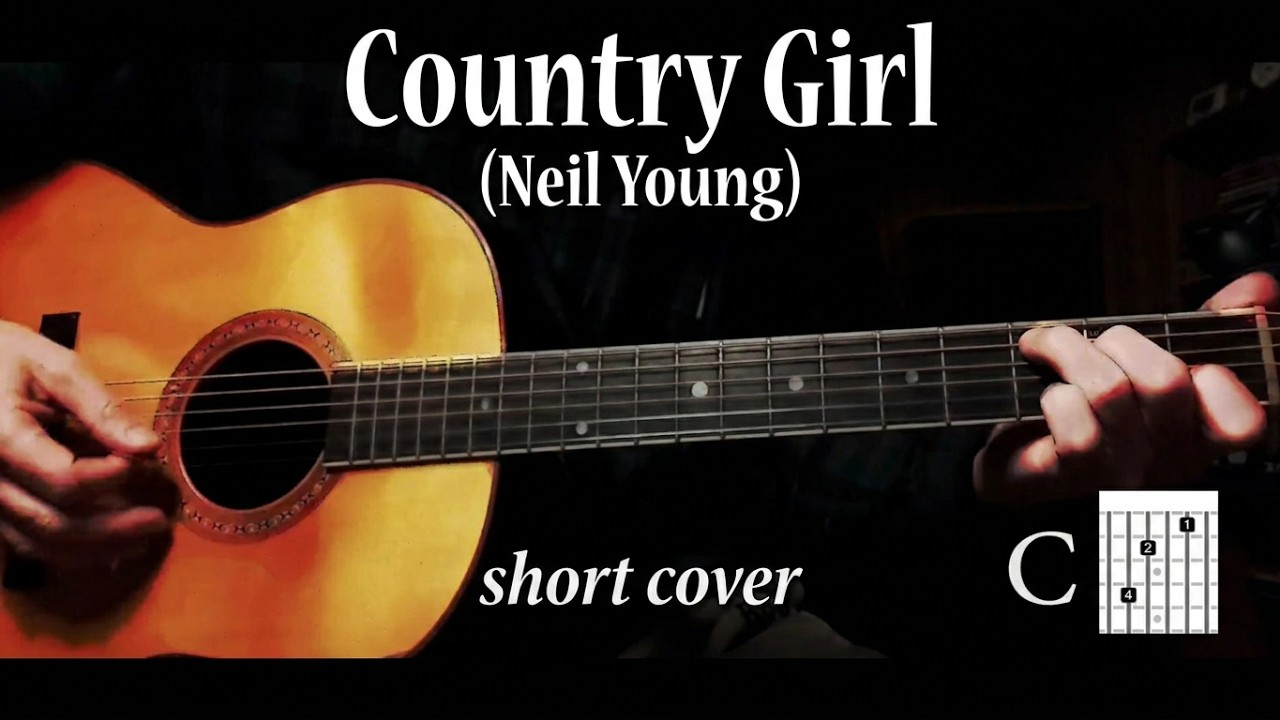 Country Girl (Neil Young) - short cover