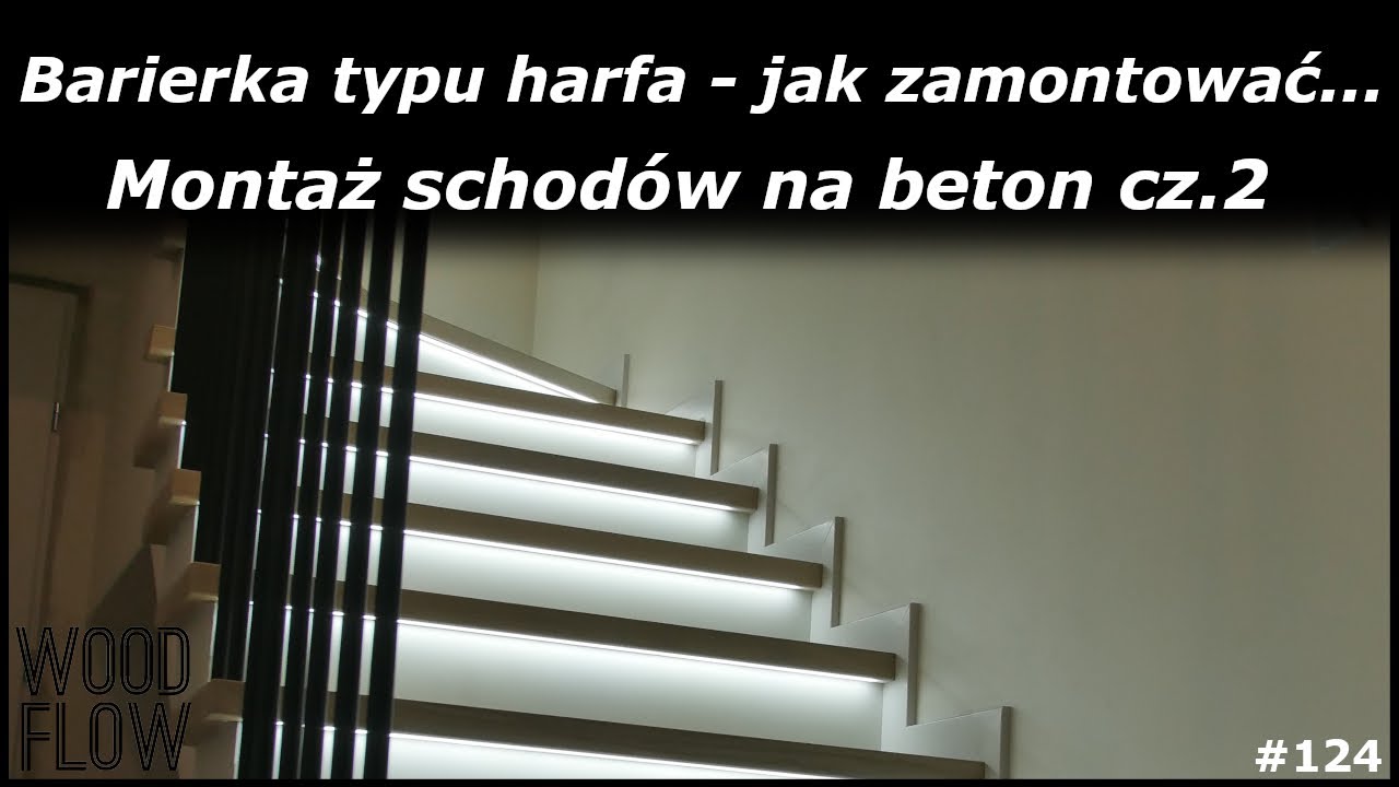 Jak zamontować harfę | Barierka schodowa | Montaż schodów na beton | Schody