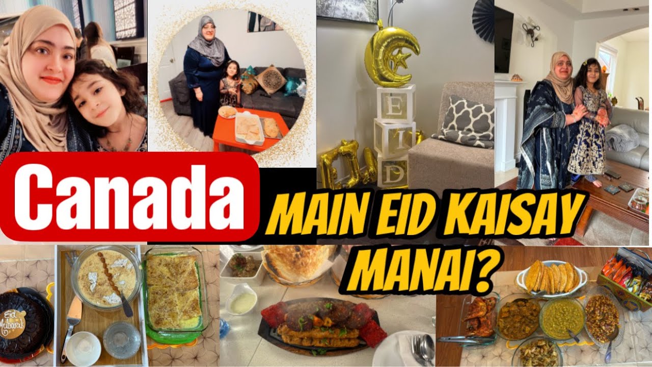 Canada Main Eid Kaisay Manai | Pardes ki Eid kesi hoti ha | Pakistani Single Mom Canada Daily Vlogs