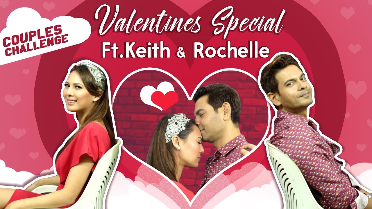 Keith Sequeira And Rochelle Rao Sequeira Take Up The Couple Challenge | Valentines Special