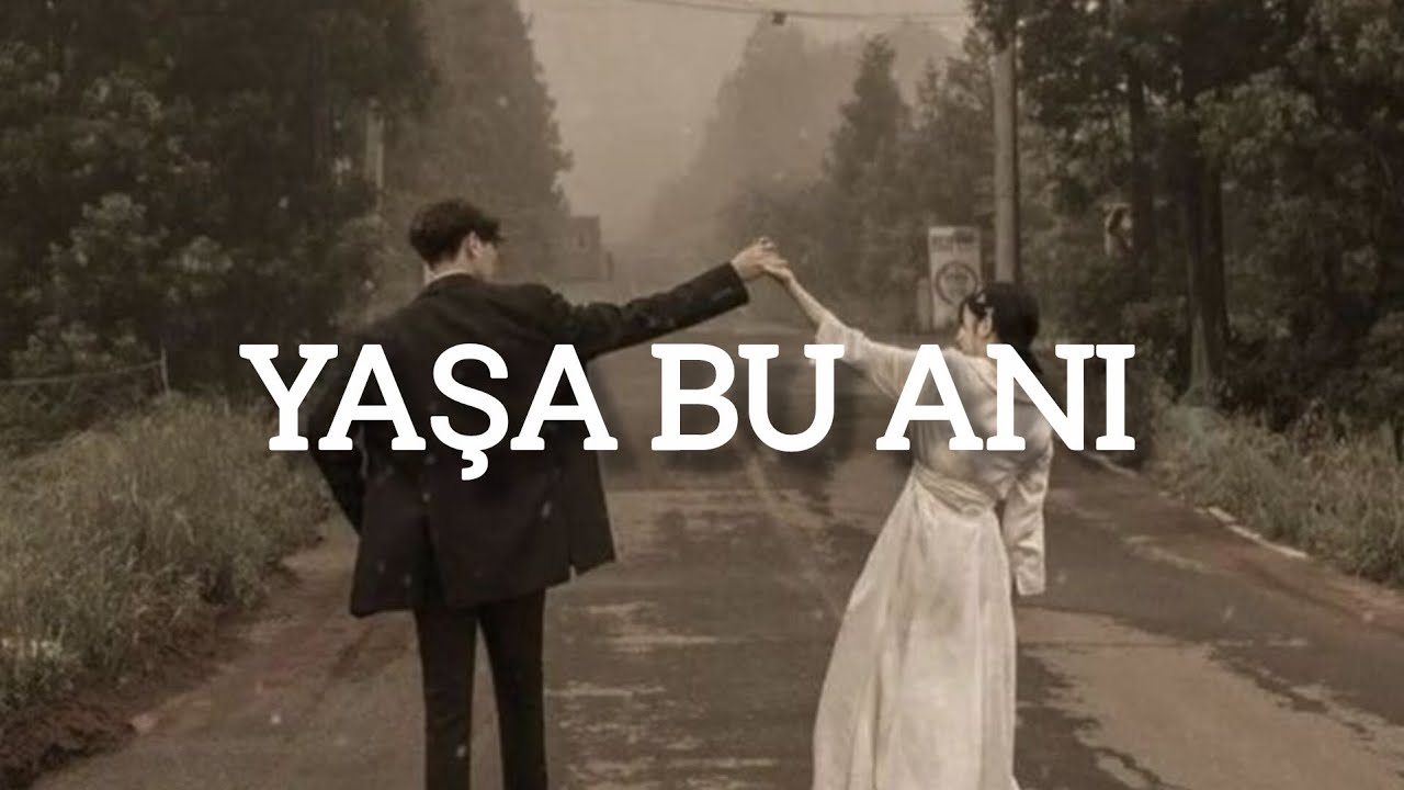 Yaşa bu anı - Yeni mahnı 2026 🎵