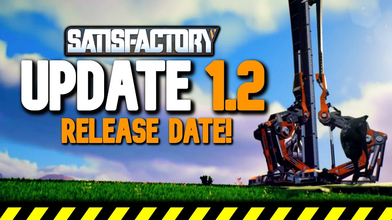 Дата выхода обновления Satisfactory 1.2 | Экспериментальная ветка для ПК
