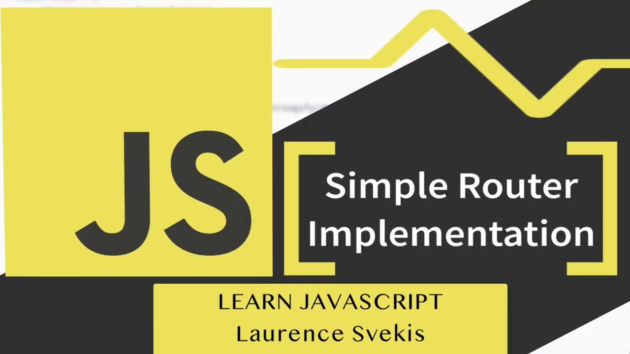 Создание простого клиентского маршрутизатора на JavaScript | Преподаватель: Лоренс Свекис