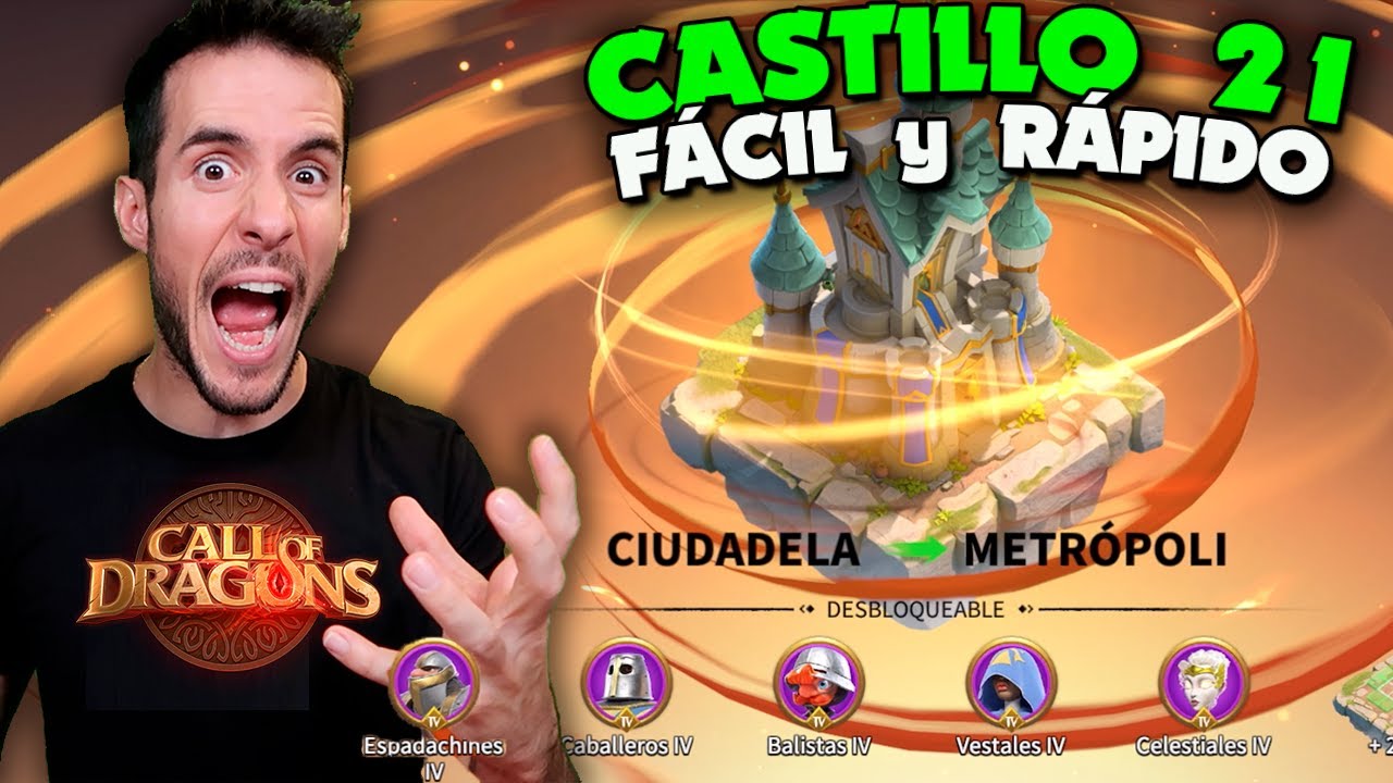 ¡T4 en CALL OF DRAGONS FÁCIL! ¡CASTILLO 21!