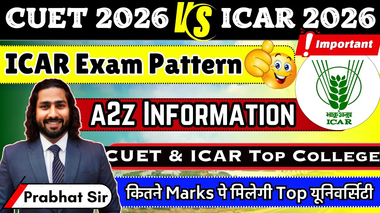 CUET 2026 vs ICAR 2026 💥| ICAR 2026 Exam Pattern | CUET 2025 Exam Preparation | ICAR 2026 Admission
