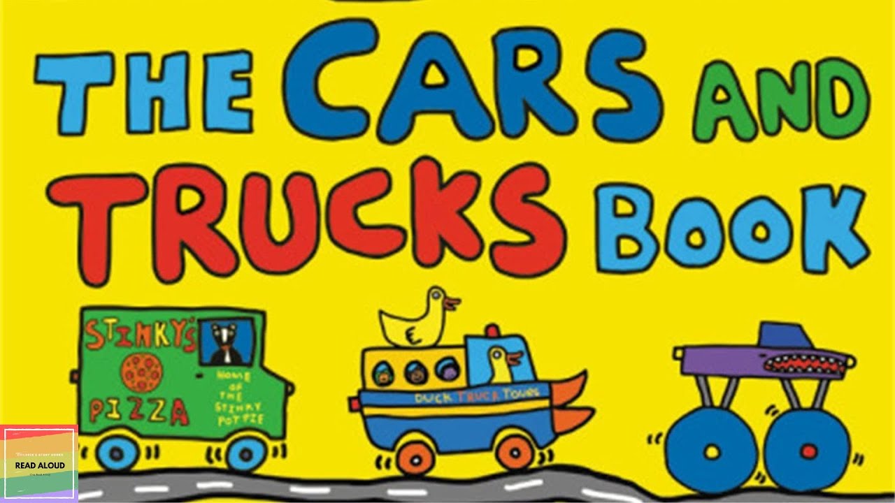 The Cars and Trucks Book | Todd Parr | Bedtime Stories | Kindergarten Read Aloud