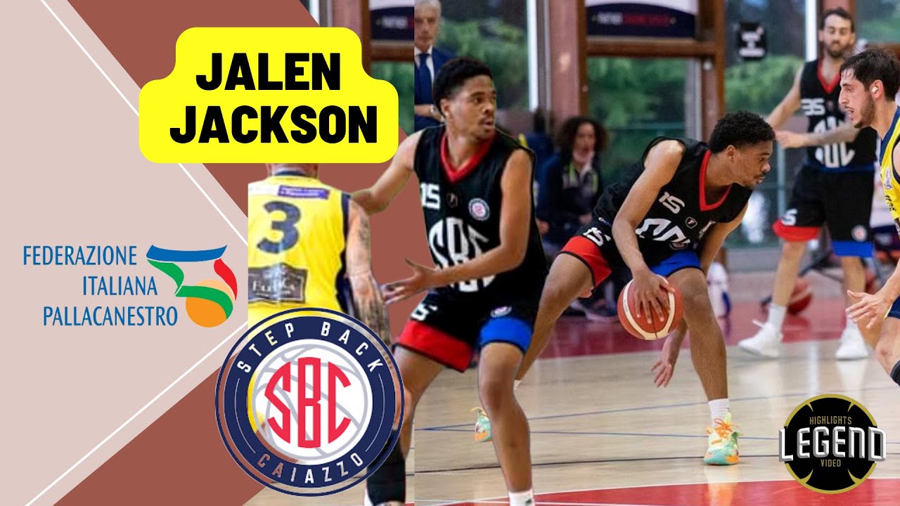JALEN JACKSON STEEP BACK CAIAZZO SERIE C HIGHLIGHTS 2021/2022