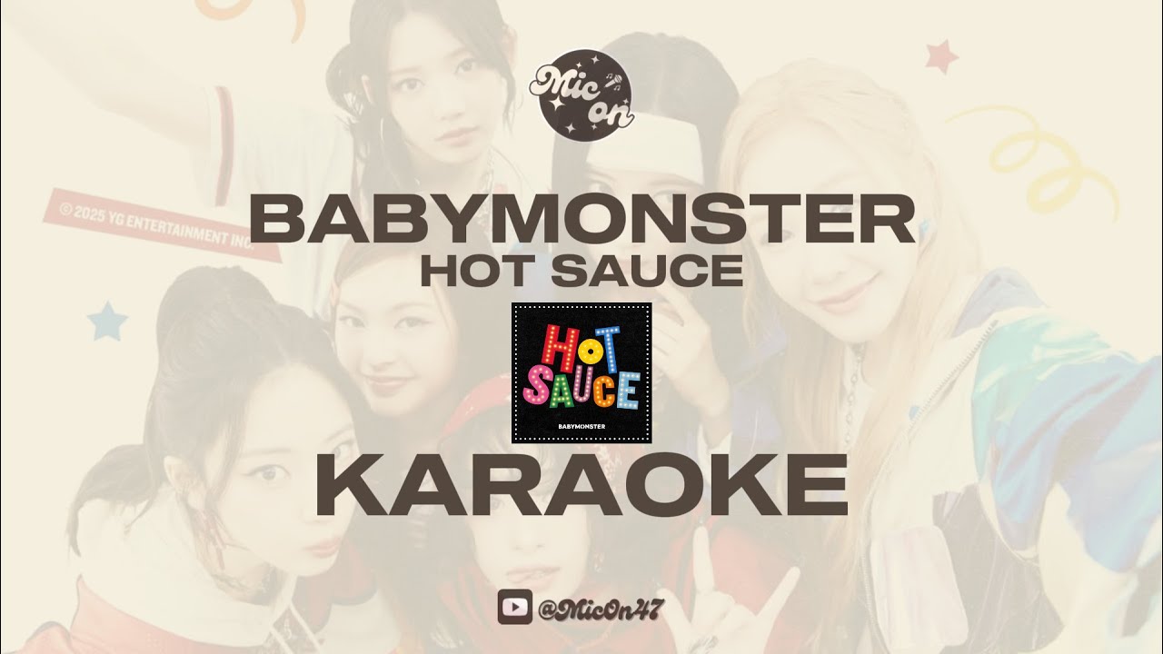 BABYMONSTER HOT SAUCE KARAOKE