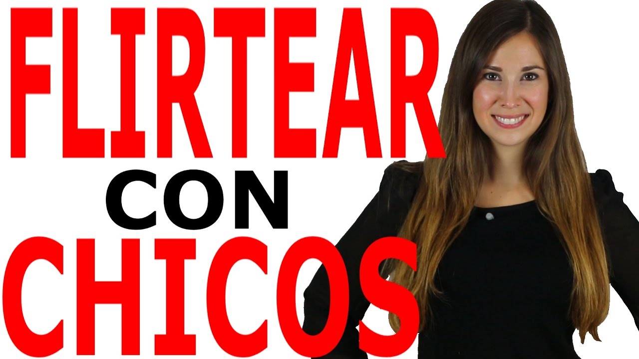 C&Oacute;MO FLIRTEAR CON UN CHICO/HOMBRE