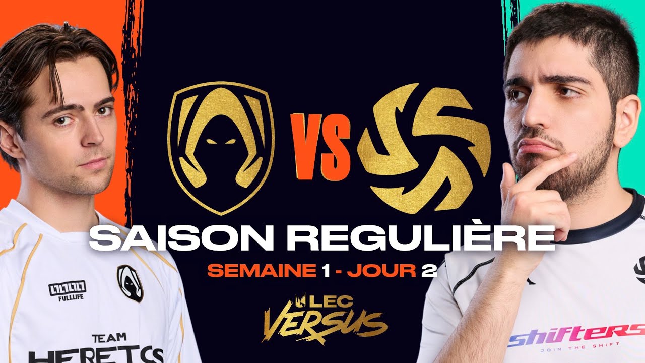 HERETICS vs SHIFTERS, IL FAUT PRENDRE SA REVANCHE (LEC Versus 2026)