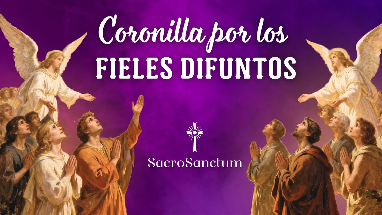🔥 CORONILLA POR LAS ALMAS DEL PURGATORIO | ¡Poderosa Oración! | Para todos los Días