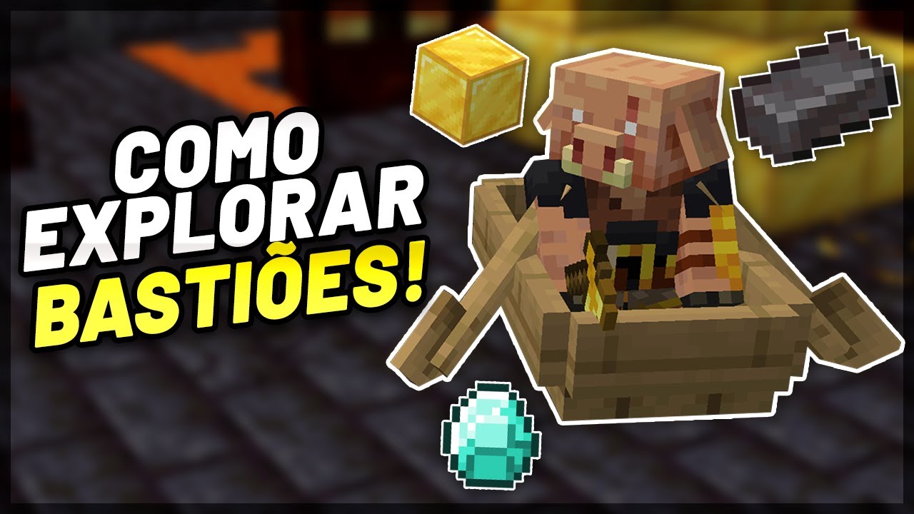 COMO EXPLORAR BASTIÕES FACILMENTE no MINECRAFT!