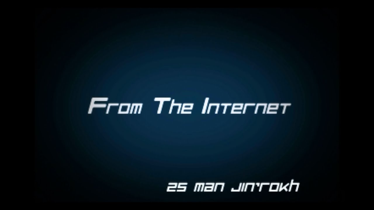 From The Internet vs 25 Man Jin'rokh