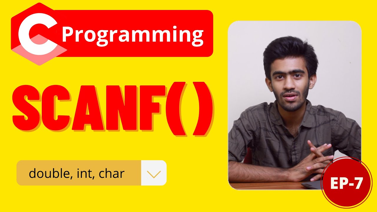 Scanf - User Input | C Programming for Beginners  Ep - 7 | Tamil | code io