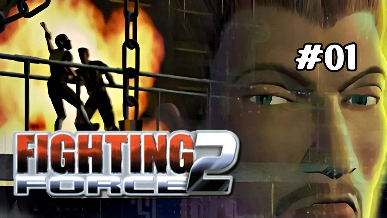 Fighting Force 2 - PT#1 (SEGA DREAMCAST).