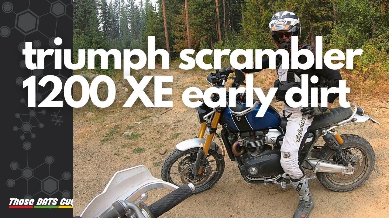 Our Triumph 1200 XE Scrambler - The Dirt Monster!