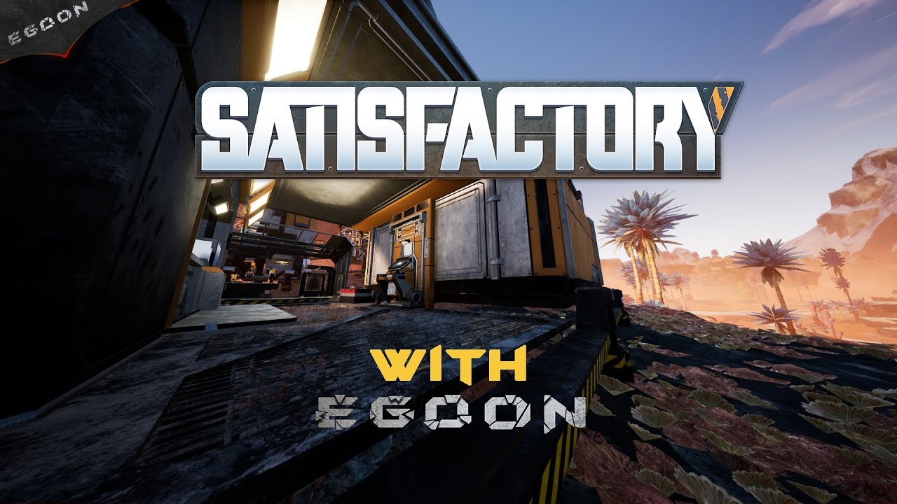 satisfactory Part 1: Planetfall!!! [Release day]
